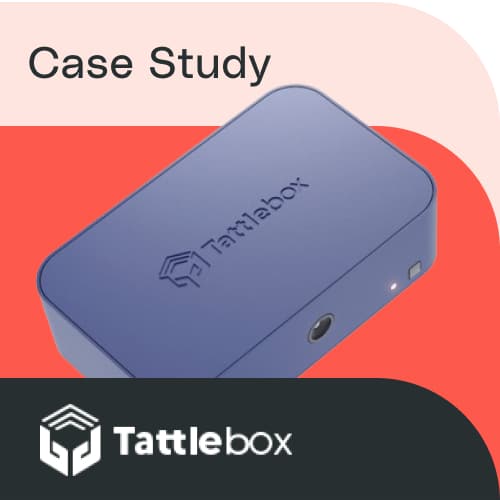 How Tattlebox Improved Product-Market Fit with Rapid IoT Prototyping